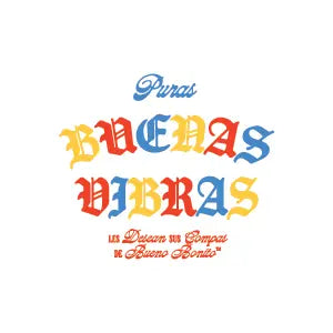 Puras-Buenas-Vibras Bueno Bonito