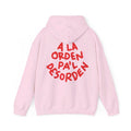 A La Orden Pa’l Desorden Hoodie 