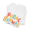 Puras Buenas Vibras 2 - Shirt 