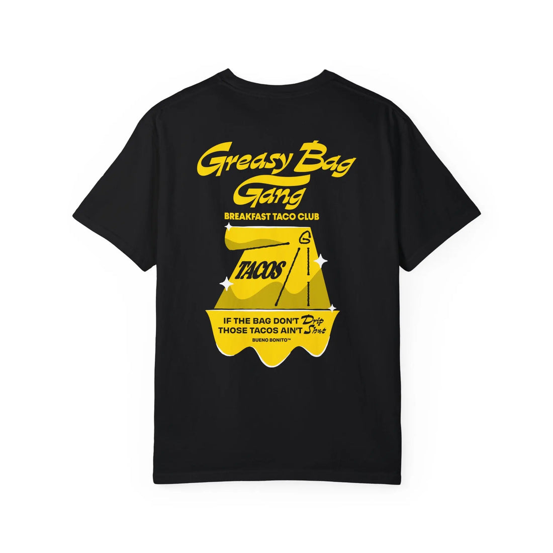 Greasy Bag Gang Breakfast Taco Club - Bag Don’t Drip Shirt 