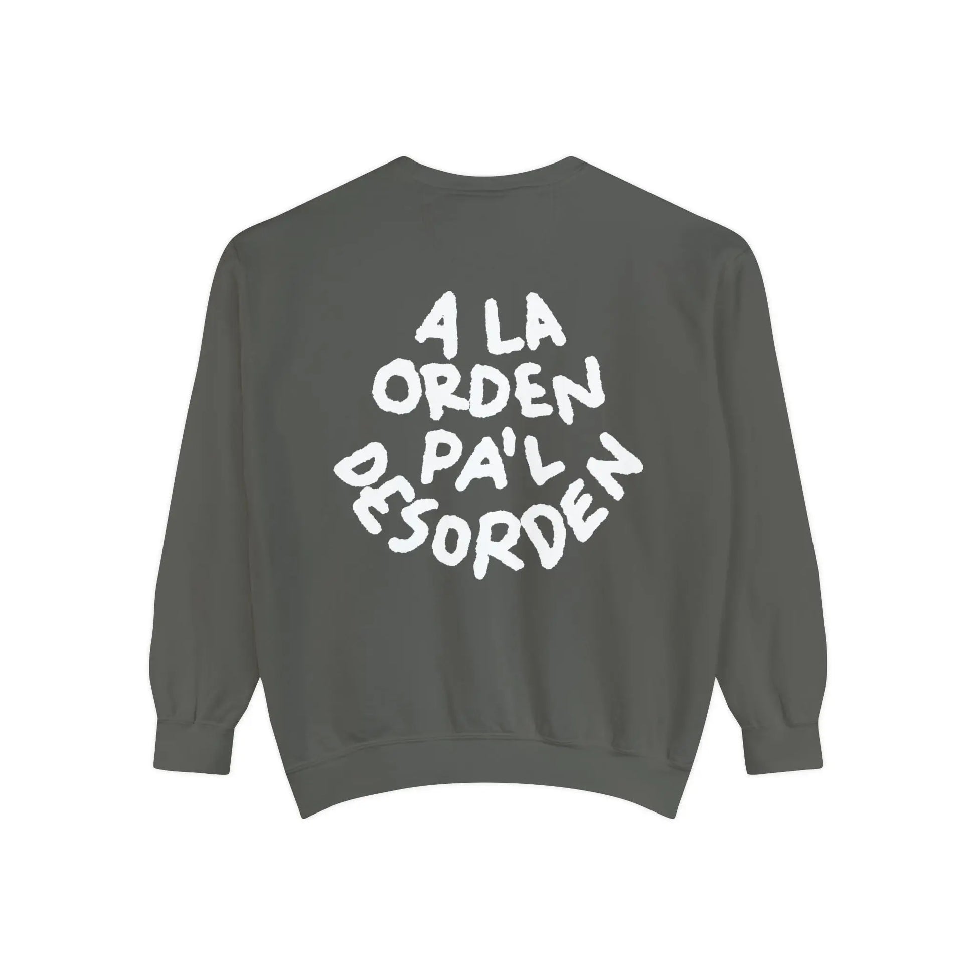 La Orden Pa’l Desorden Crewneck 