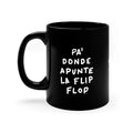 Pa Donde Apunte La Flip Flop – Black Coffee Mug, 11oz 