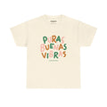 Puras Buenas Vibras 2 - Shirt 