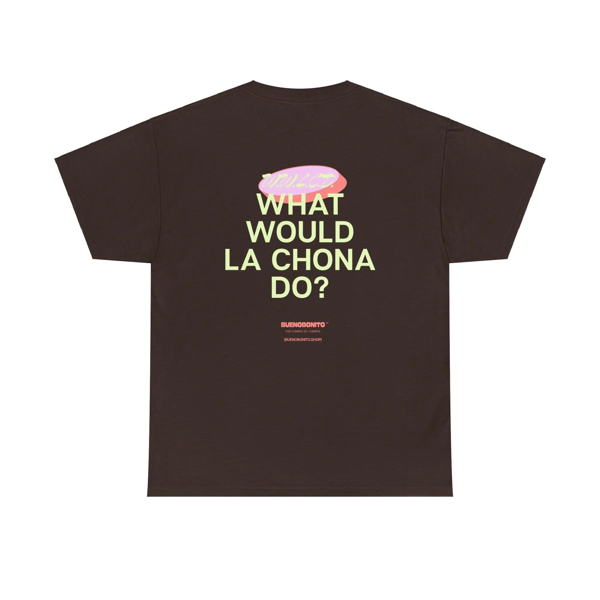 La Chona T-Shirt La Chona T-Shirt